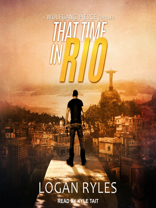 Title details for That Time in Rio by Logan Ryles - Wait list